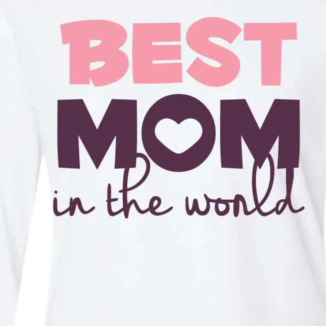 Best Mom In The World Gift Womens Cotton Relaxed Long Sleeve T-Shirt