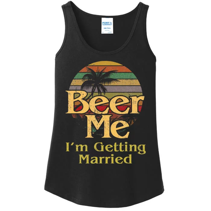 Beer Me Im Getting Married Bride Groom Bachelor Party Gift Ladies Essential Tank