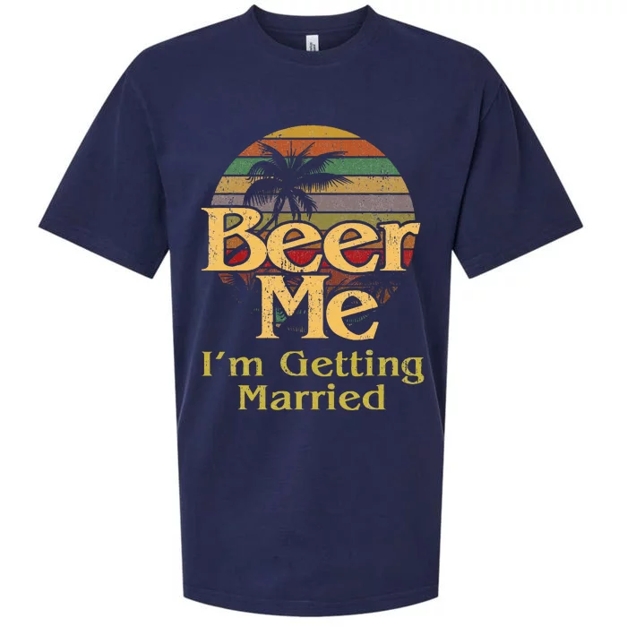 Beer Me Im Getting Married Bride Groom Bachelor Party Gift Sueded Cloud Jersey T-Shirt