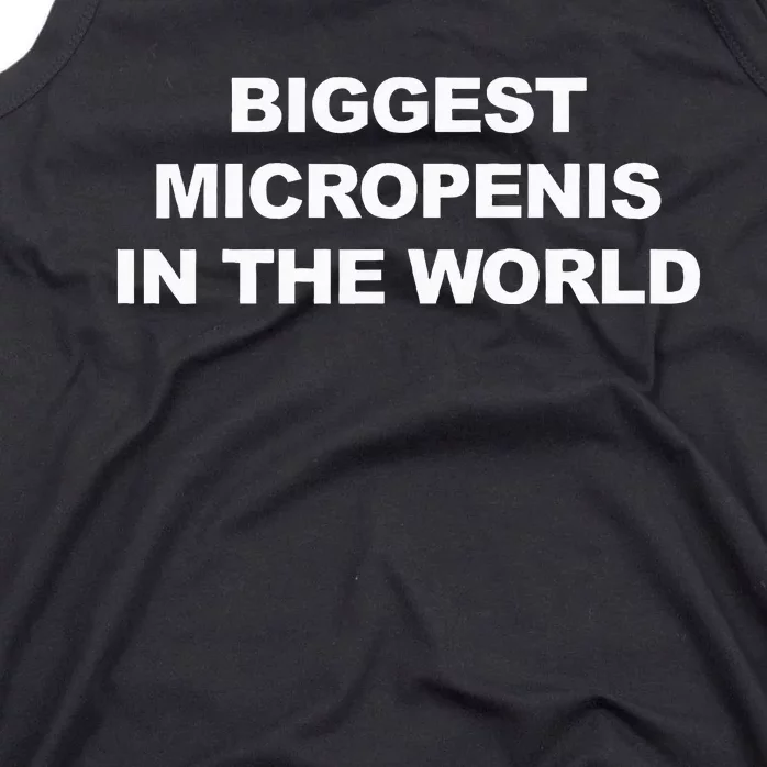 Biggest Micropenis In The World Tank Top