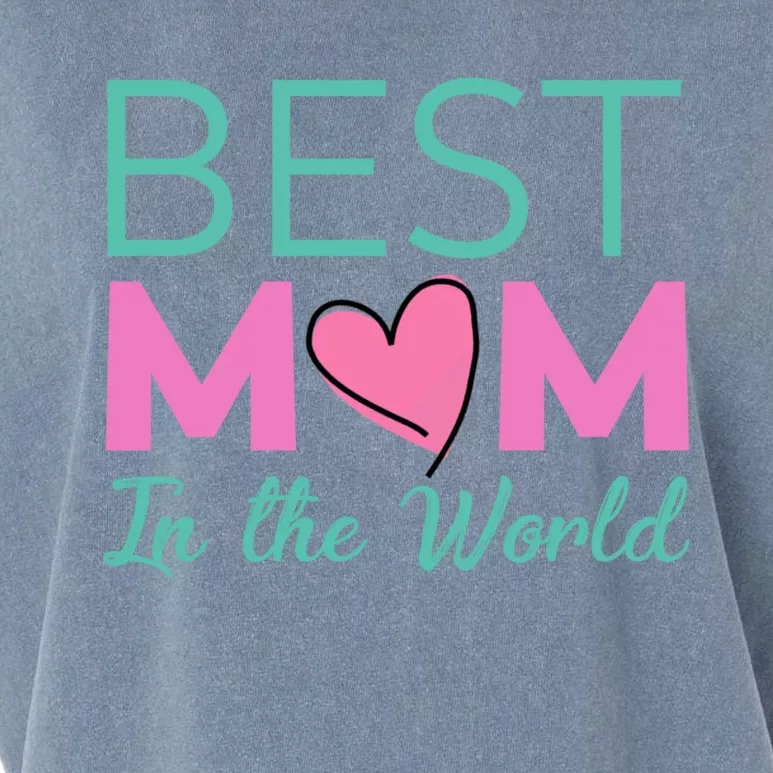 Best Mom in the World - for mom Garment-Dyed Women's Muscle Tee