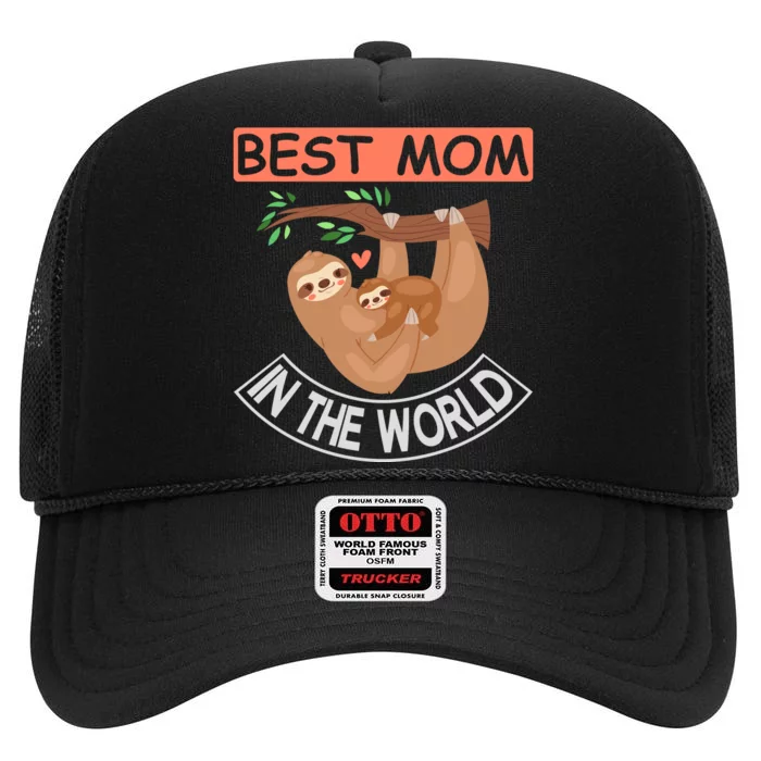 Best Mom In The World High Crown Mesh Trucker Hat