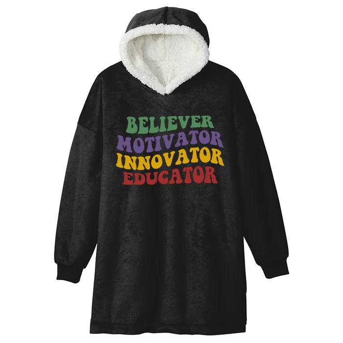 Believer Motivator Innovator Educator Hooded Wearable Blanket