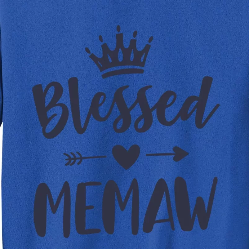 Blessed Memaw Idea From Grand Cute Mothers Day Memaw Cool Gift Tall Sweatshirt