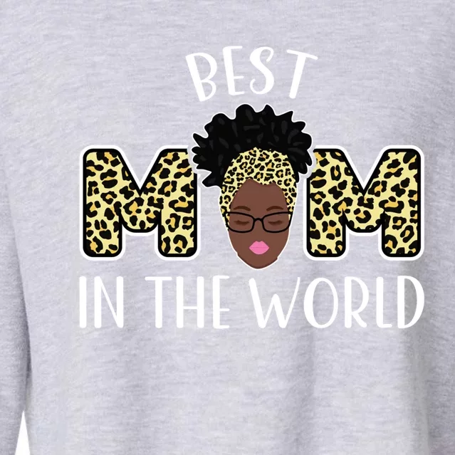 Best Mom In The World Grandma Gift Cropped Pullover Crew