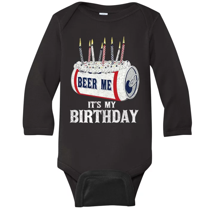 Beer Me Its My Birthday Funny Drinking Party Baby Long Sleeve Bodysuit