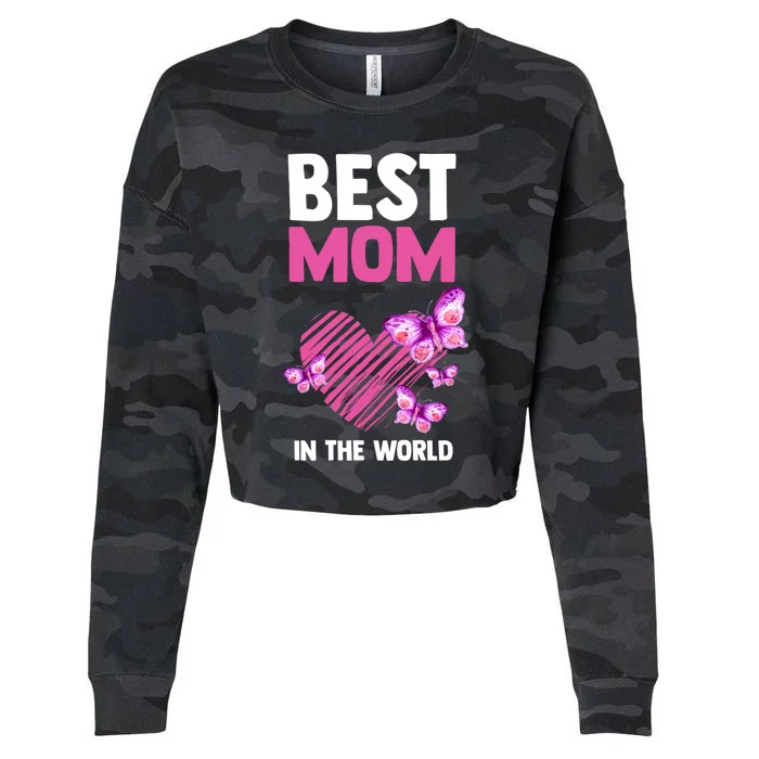 Best Mom In The World Mum Mom Gift Cropped Pullover Crew