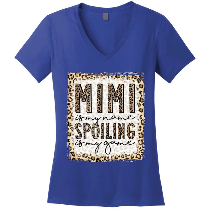 Bleached Mimi Is My Name Spoiling Is My Game Funny Mimi Life Gift Women's V-Neck T-Shirt