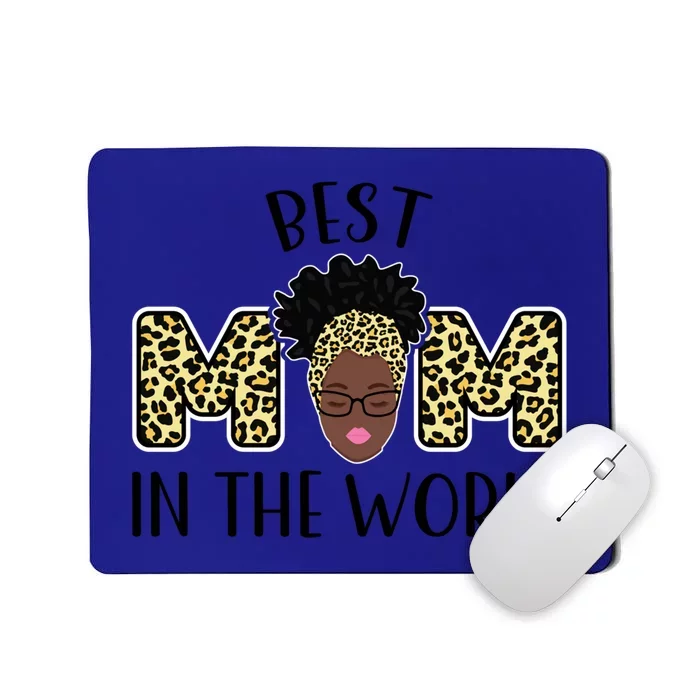 Best Mom In The World Grandmother Funny Gift Mousepad