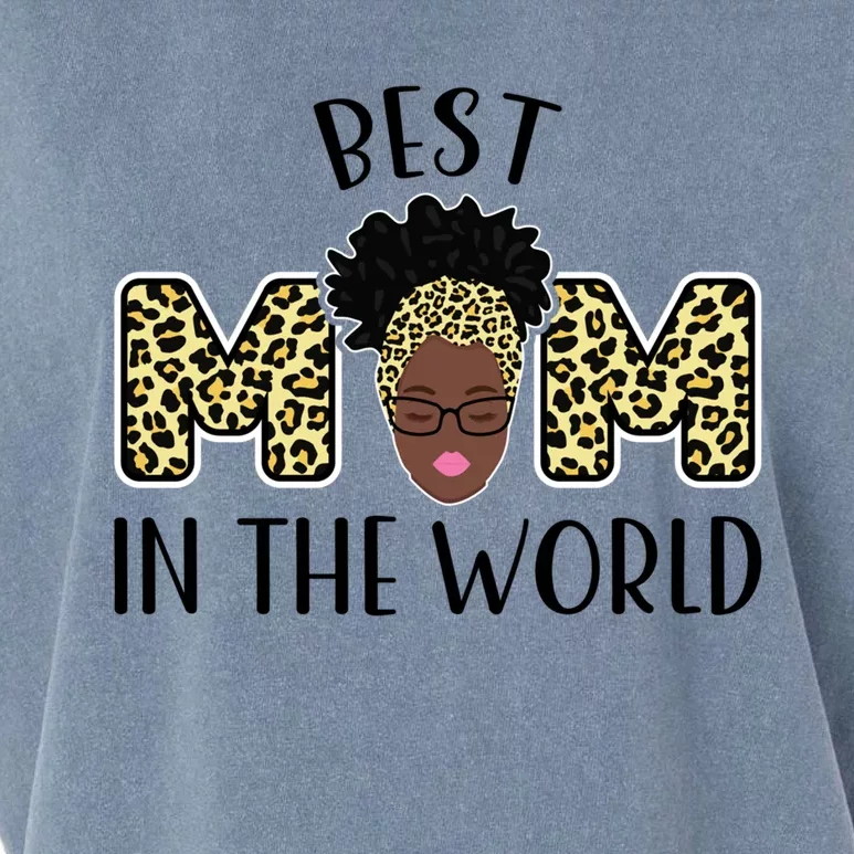 Best Mom In The World Grandmother Funny Gift Garment-Dyed Women's Muscle Tee