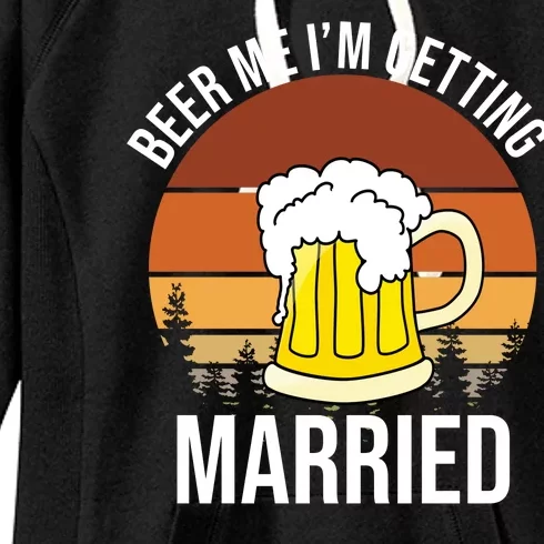 Beer Me I'm Getting Married Women's Fleece Hoodie