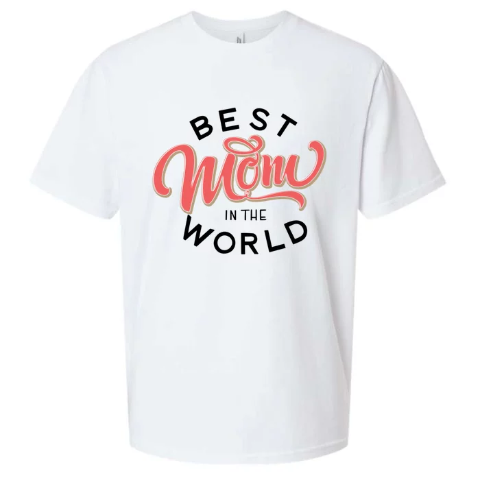 Best Mom In The World Gift Sueded Cloud Jersey T-Shirt