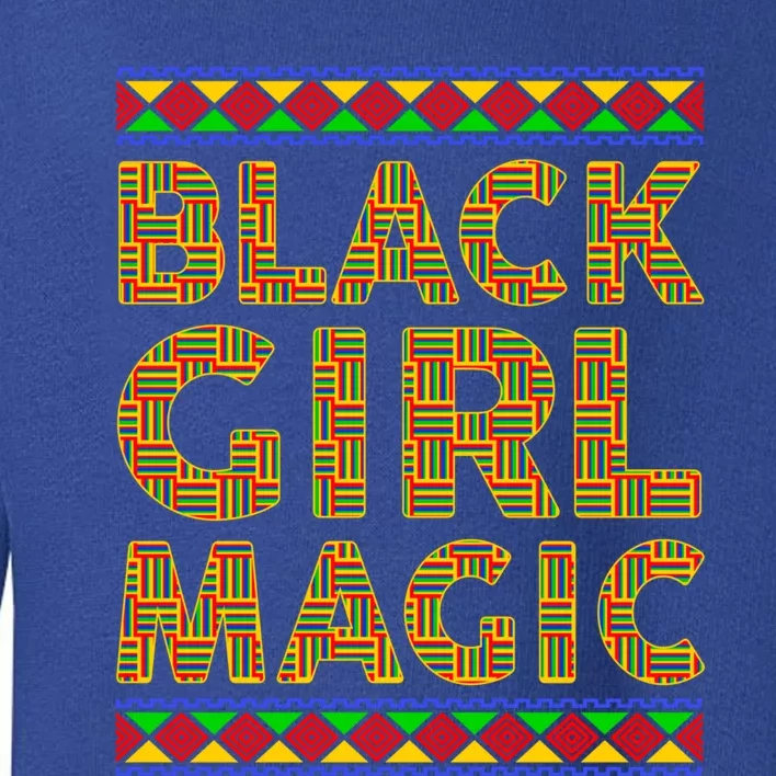 Black Magic Kente Afro Juneteenth Black History Month Gift Toddler Sweatshirt