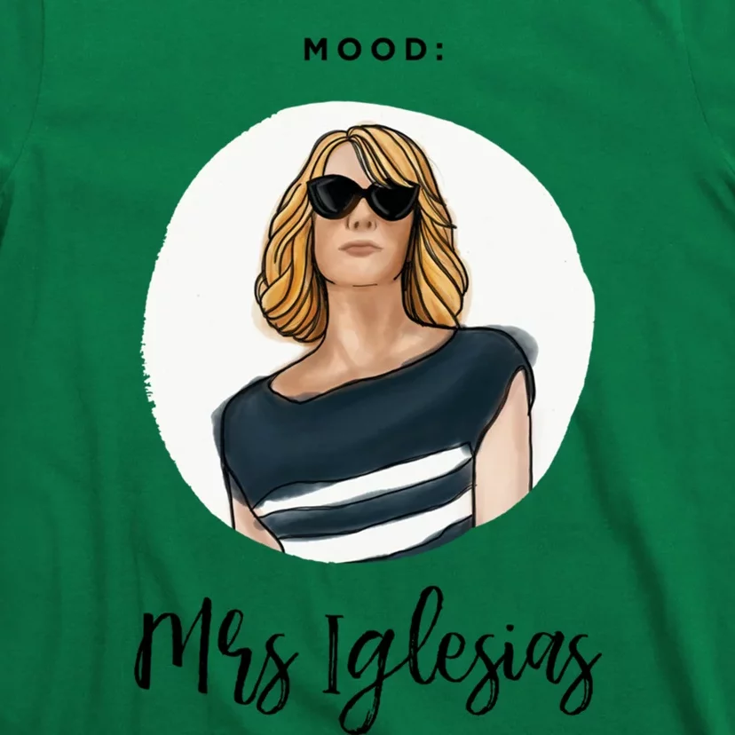 Bridesmaids Move Kristen Wiig Funny Mrs Iglesias Print T-Shirt