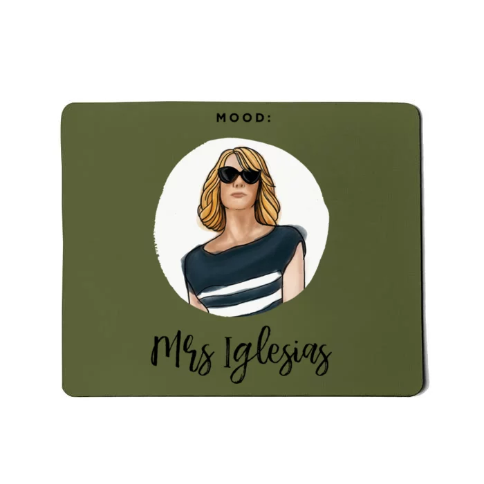 Bridesmaids Move Kristen Wiig Funny Mrs Iglesias Print Mousepad