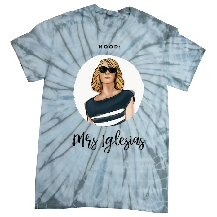 Bridesmaids Move Kristen Wiig Funny Mrs Iglesias Print Tie-Dye T-Shirt