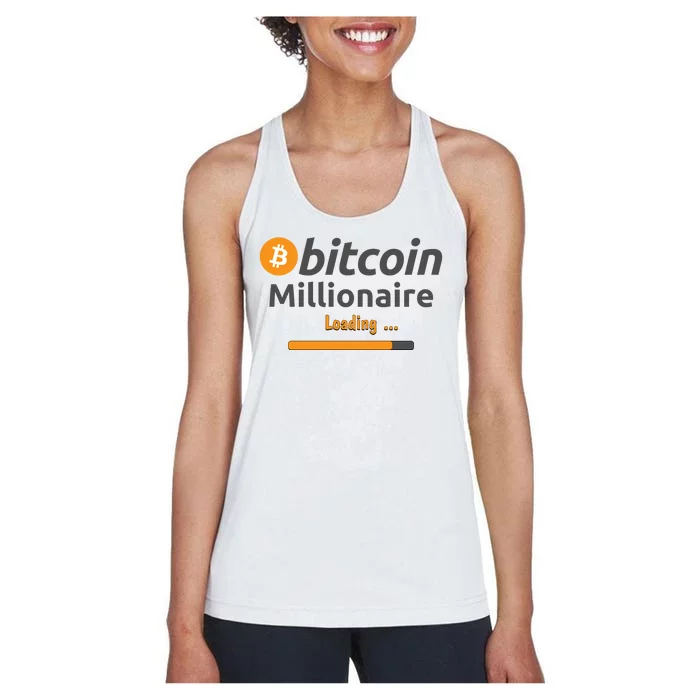 Bitcoin Millionaire Loading, Funny Bitcoin, Cryptocurrency, Bitcoin Crypto Women's Racerback Tank