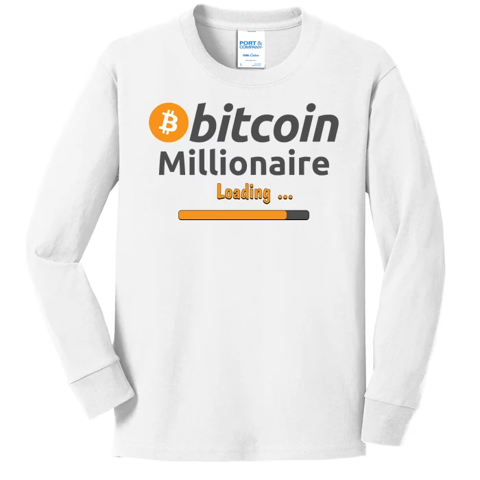 Bitcoin Millionaire Loading, Funny Bitcoin, Cryptocurrency, Bitcoin Crypto Kids Long Sleeve Shirt