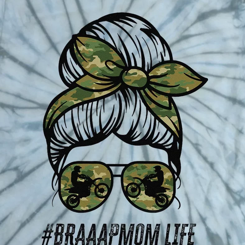 Braaap Mom Life Dirt Bike Motocross Messy Bun Dirt Bike Tie-Dye T-Shirt