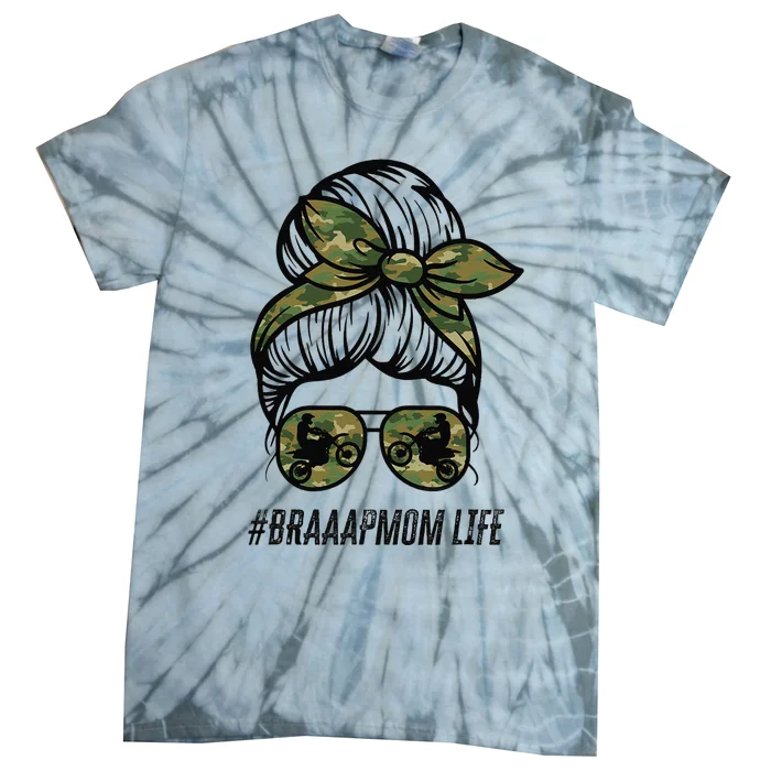 Braaap Mom Life Dirt Bike Motocross Messy Bun Dirt Bike Tie-Dye T-Shirt