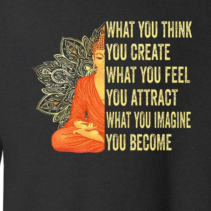 Buddha Meditation Law Of Attraction Toddler Sweatshirt