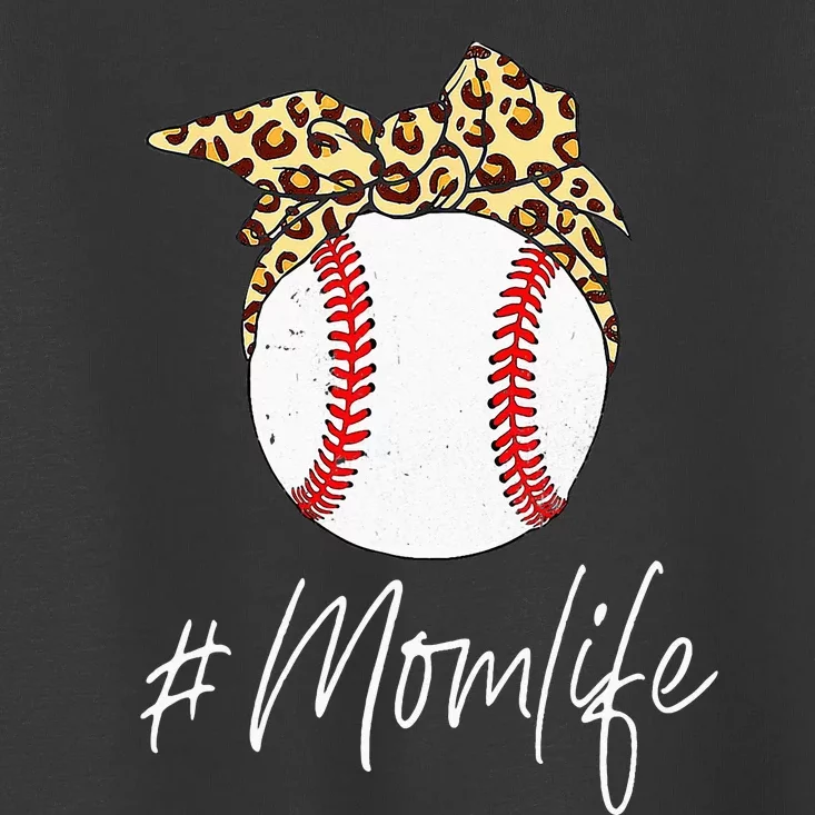 Baseball Mom Leopard Messy Bun Mother's Day Funny Toddler T-Shirt