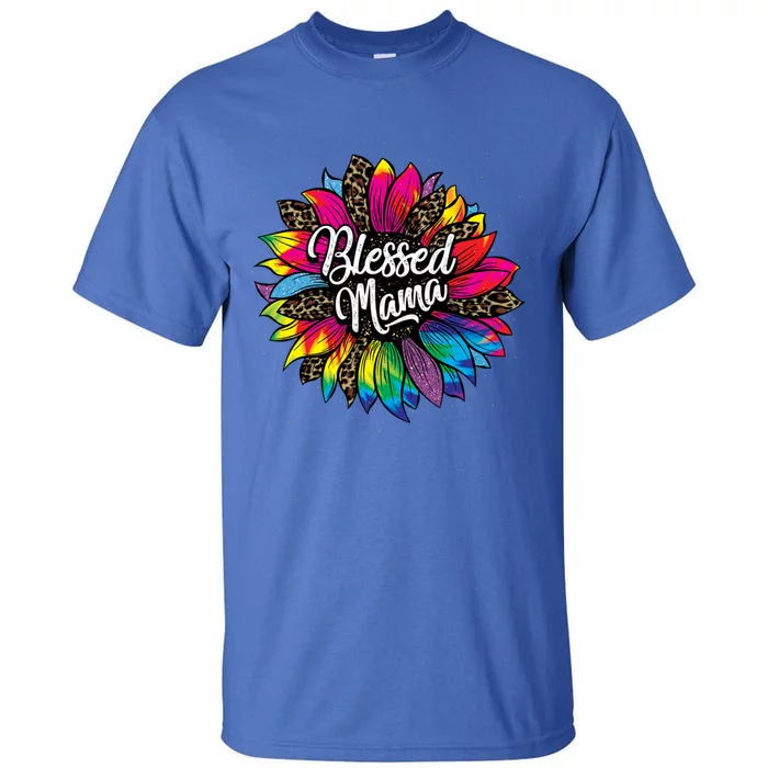 Blessed Mama Leopard Sunflower Cute Mother's Day New Mom Cool Gift Tall T-Shirt