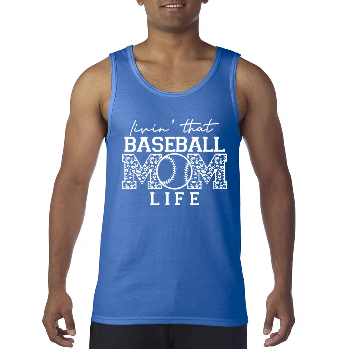 Baseball Mom Leopard Livin' That Baseball Mom Life Cute Gift Tank Top