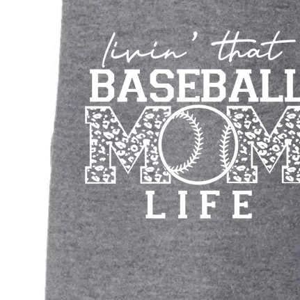 Baseball Mom Leopard Livin' That Baseball Mom Life Cute Gift Doggie 3-End Fleece Hoodie