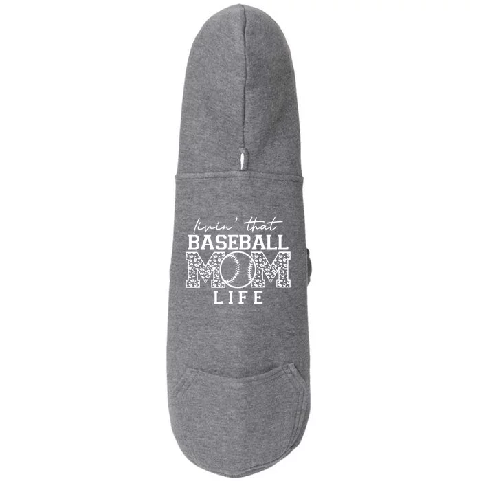 Baseball Mom Leopard Livin' That Baseball Mom Life Cute Gift Doggie 3-End Fleece Hoodie