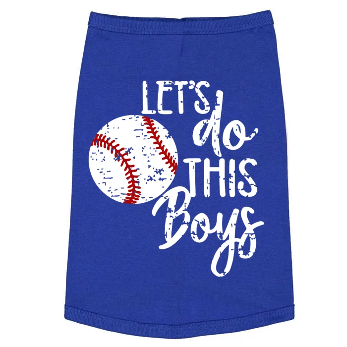 Baseball Mom Lets Do This Spirit Wear Gift Doggie Tank