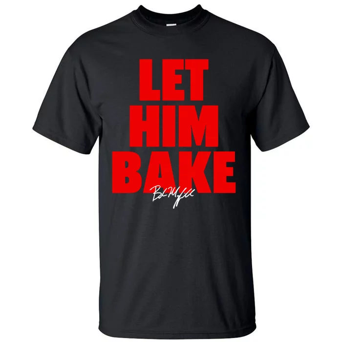 Baker Mayfield Let Him Bake Tall T-Shirt