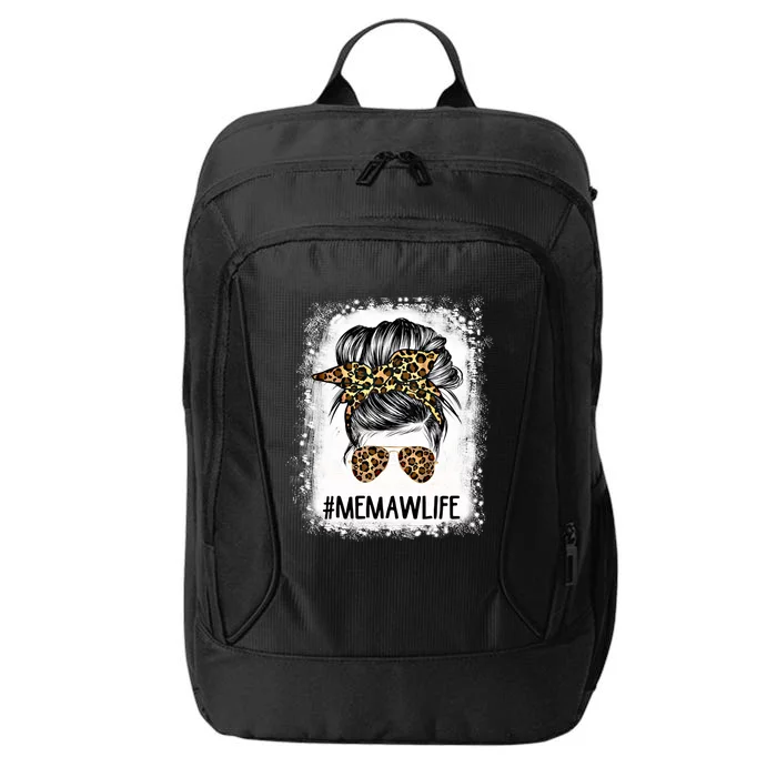 Bleached Memaw Life Leopard Messy Bun Mothers Day Meaningful Gift City Backpack