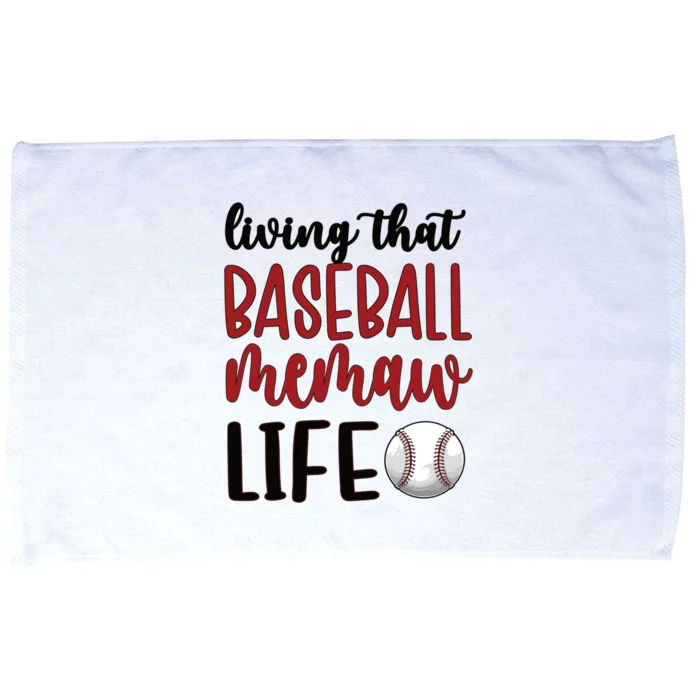 Baseball Memaw Life Baseball Grandma Memaw Gift Microfiber Hand Towel