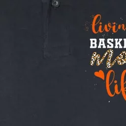 Basketball Mom Livin' That Basketball Mom Life Mother's Day Softstyle Adult Sport Polo