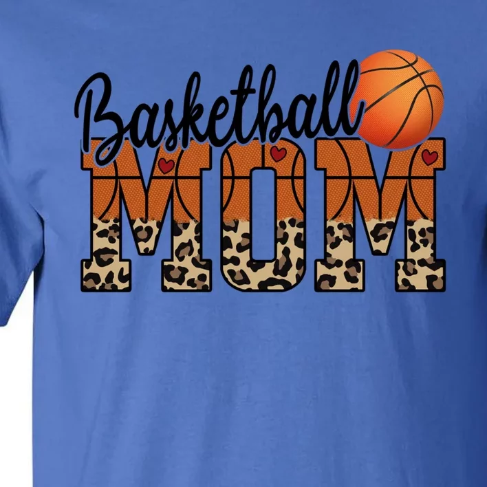 Basketball Mom Leopard Letters Design Cute Gift Tall T-Shirt