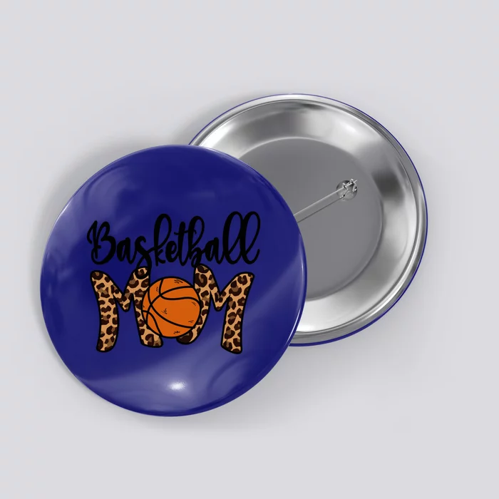 Basketball Mom Leopard Basketball Mama Mothers Day Mom Gift Button