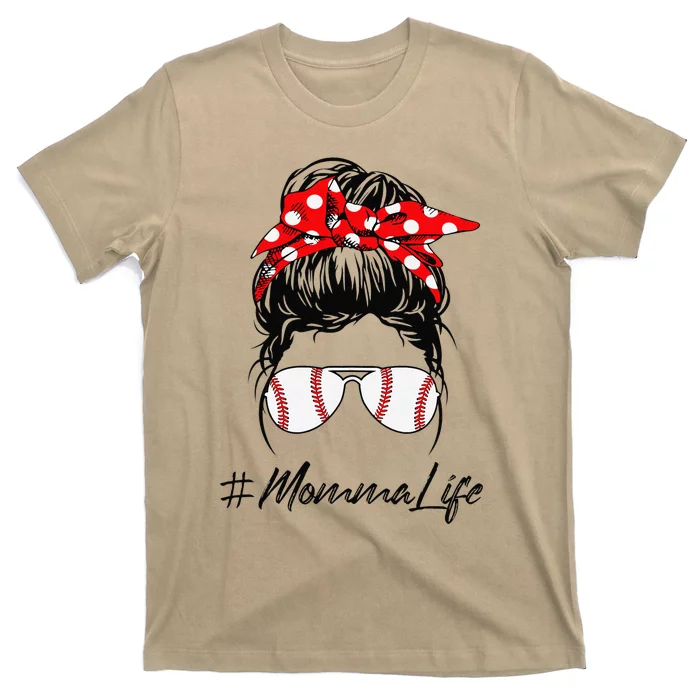 Baseball Momma Life Messy Bun Sunglasses Mother's Day T-Shirt