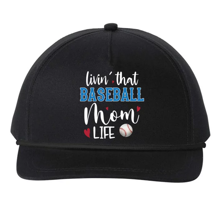 Busy Mom Livin' That Baseball Mom Life Sport Mother Funny Gift Snapback Five-Panel Rope Hat