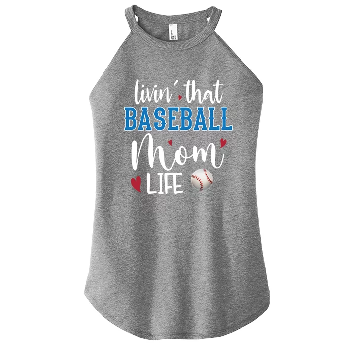 Busy Mom Livin' That Baseball Mom Life Sport Mother Funny Gift Women’s Perfect Tri Rocker Tank