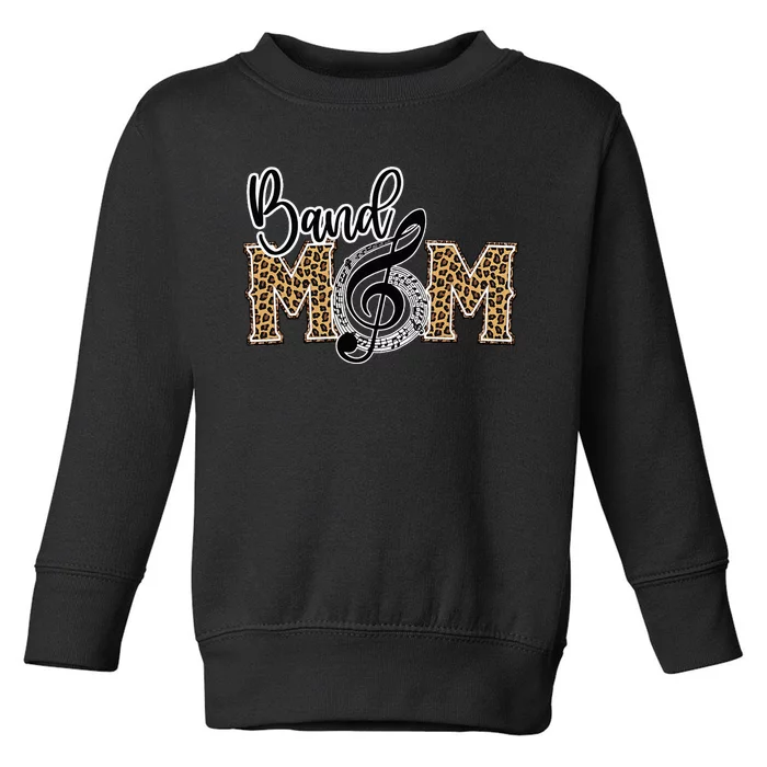 Band Mom Leopard Print Proud Band Mom Musical Marching Band Toddler Sweatshirt