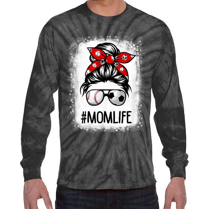 Bleached Mom Life Soccer Messy Bun Baseball Game Day Tie-Dye Long Sleeve Shirt