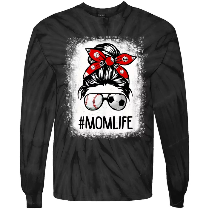 Bleached Mom Life Soccer Messy Bun Baseball Game Day Tie-Dye Long Sleeve Shirt