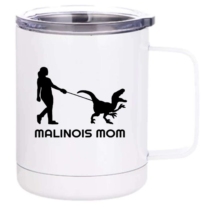 Belgian Malinois Mom Front & Back 12oz Stainless Steel Tumbler Cup