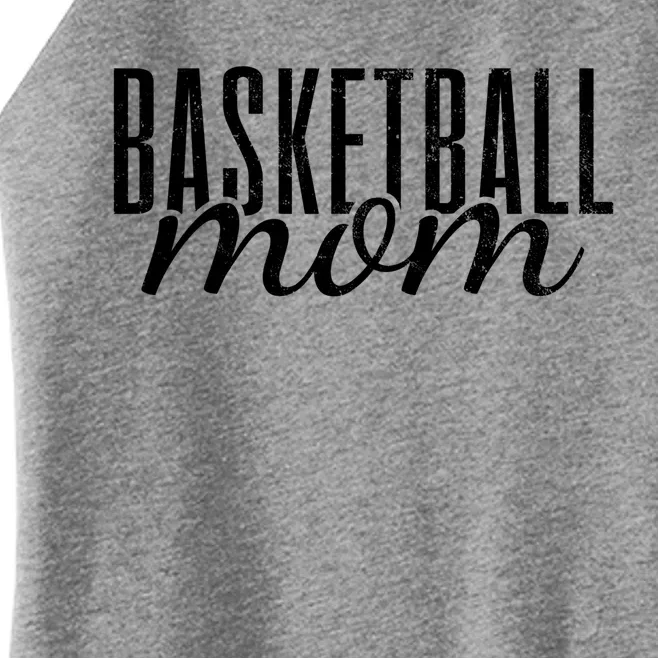 Basketball Mom Mama Gift Women’s Perfect Tri Rocker Tank