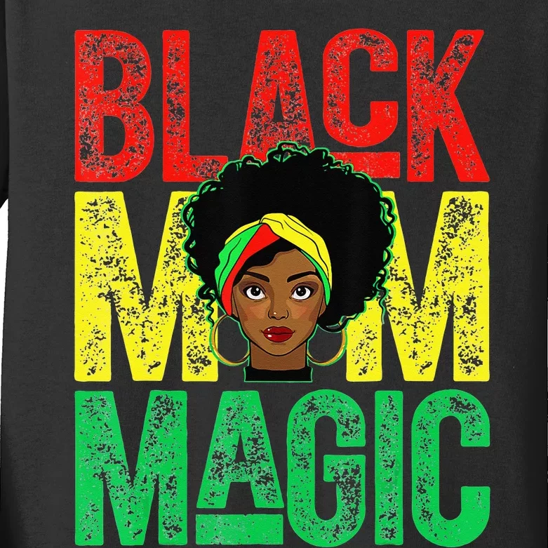 Black Mom Magic Black History Month Africa Pride Kids Long Sleeve Shirt