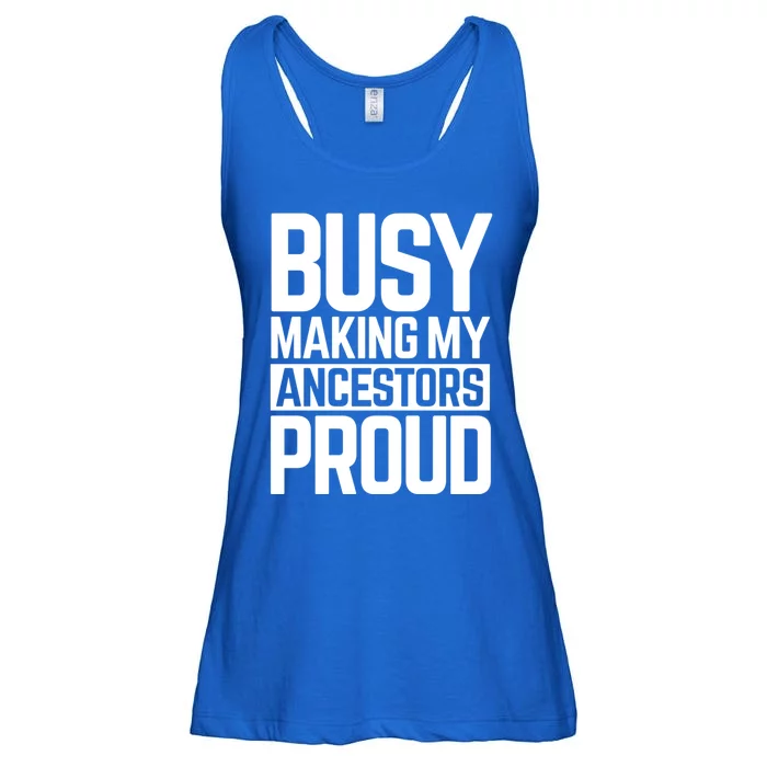 Busy Making My Ancestors Proud Foxx Blm Floyd Black Pride Gift Ladies Essential Flowy Tank