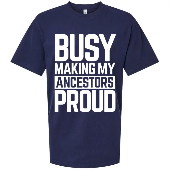 Busy Making My Ancestors Proud Foxx Blm Floyd Black Pride Gift Sueded Cloud Jersey T-Shirt