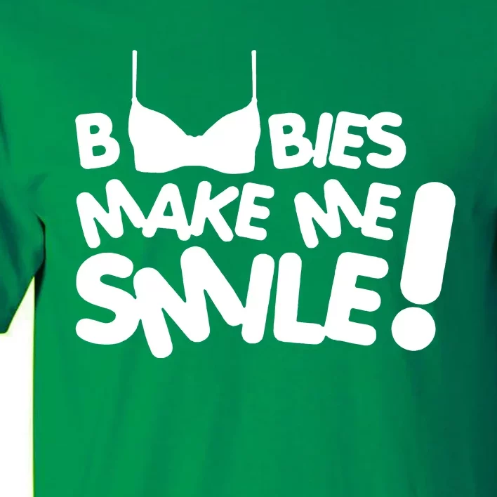 Boobies Make Me Smile Tall T-Shirt