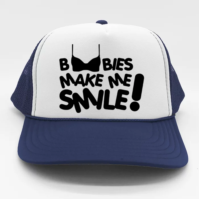 Boobies Make Me Smile Trucker Hat